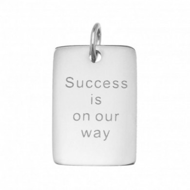 Pendentif ZAG acier plaque gravée 'Success is on our way'